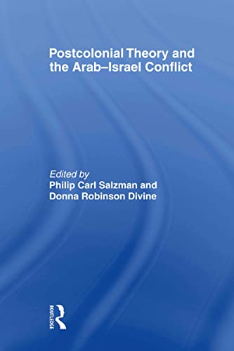 Postcolonial Theory and the Arab-Israel Conflict von Routledge